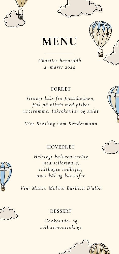 
                Skønt menukort med håndtegnede illustrationer af luftballoner i blå og gule nuancer. Til designet kommer også matchende elementer i form af velkomstskilt, salmehæfte, bordoversigt, invitation, bordkort, drinkskort, takkekort mm. således I kan skabe en rød tråd for dagen.                